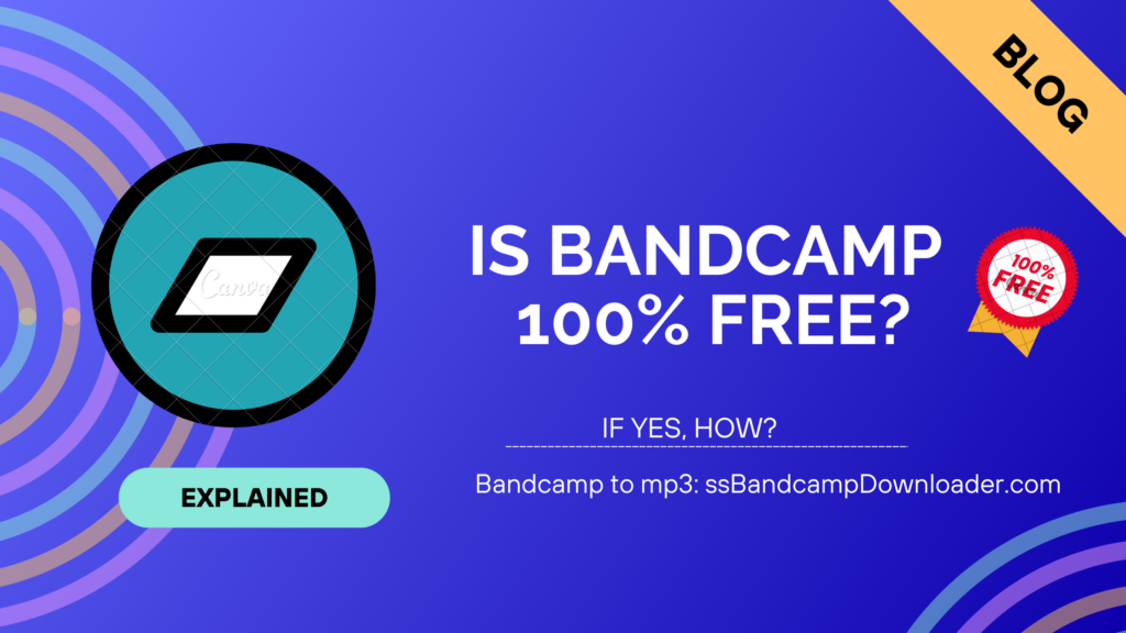 Is Bandcamp completely free